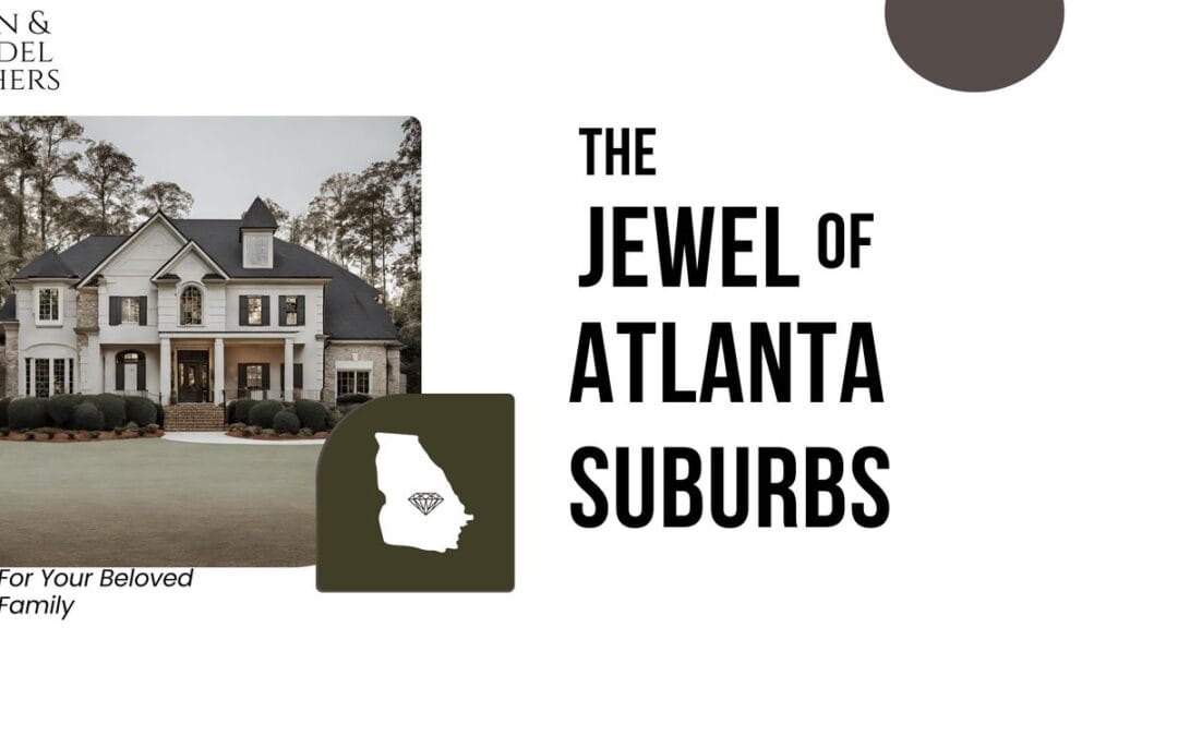 Woodstock, GA: The Jewel of Atlanta Suburbs and Its Promising Future