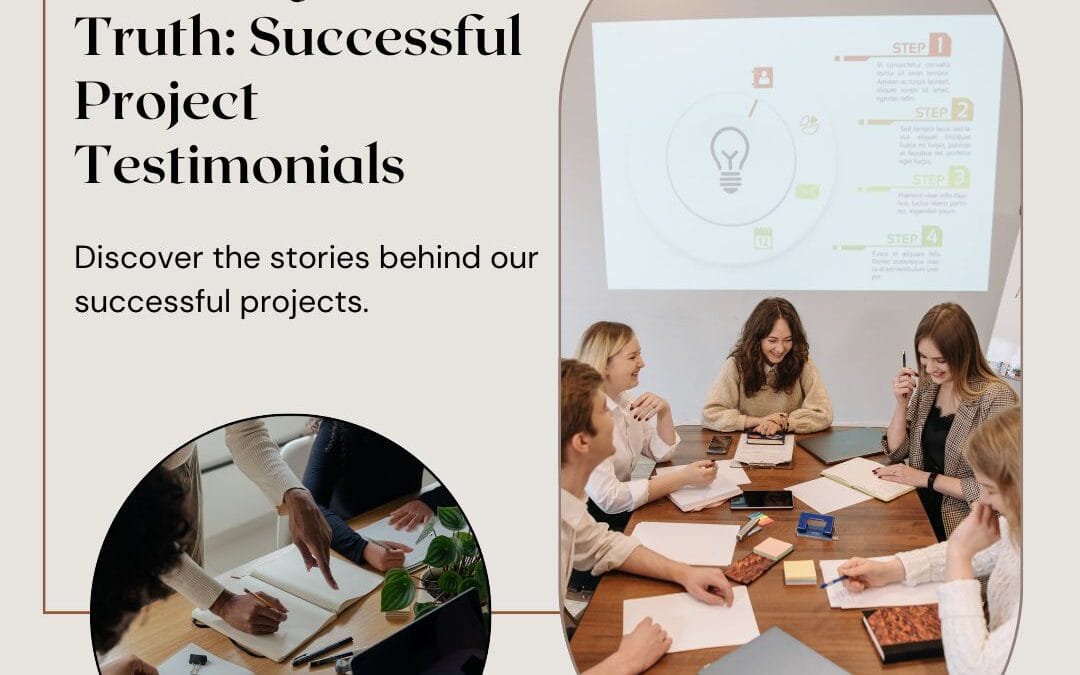 Client Testimonials: Unveiling the Truth Behind Successful Projects